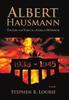 Книга Albert Hausmann : The Life and Times of a German SS Officer