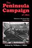 Книга The Peninsula Campaign Of 1862 : Yorktown To The Seven Days, Vol. 1