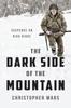Книга The Dark Side of the Mountain