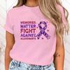 (High Quality T Shirt)Memories Matter Fight Against Alzheimer'S Print T Shirt Fans Summer Casual Short Sleeve Tee Cute Loose Top