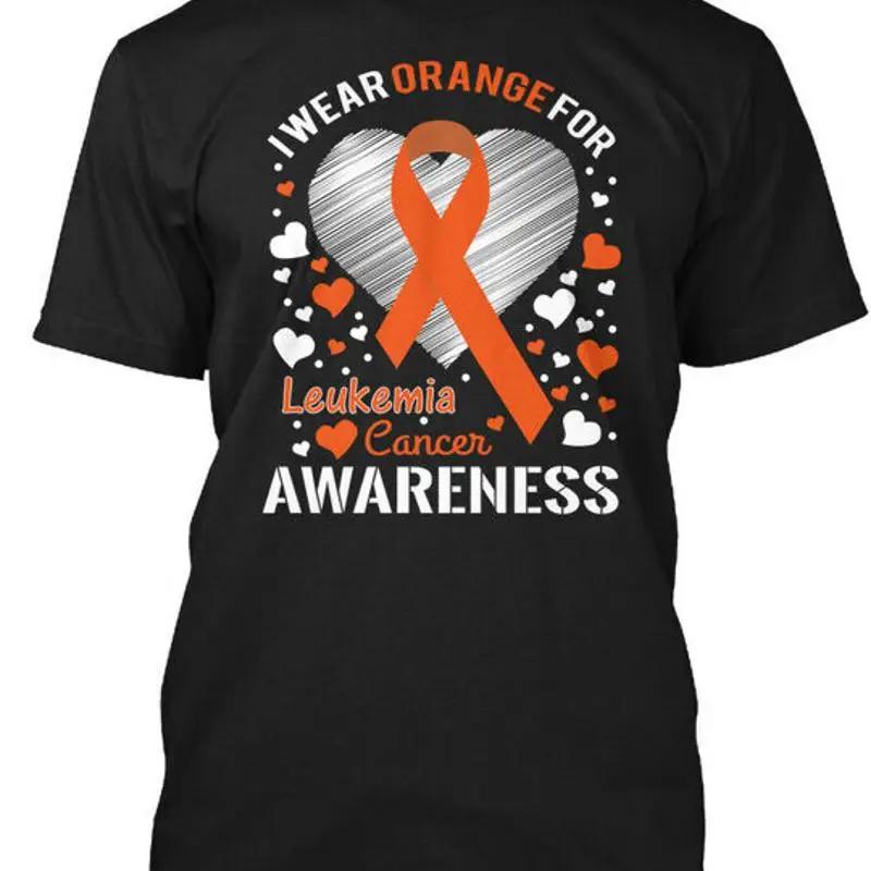 Leukemia Cancer Awareness I Wear Orange T Shirt Made In Usa S To 5xl