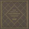 The Soul In Paraphrase by Leland Ryken Hardback Book 9781433558610