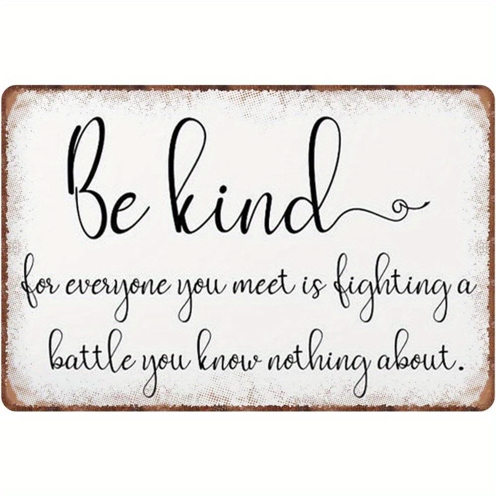 x Inch Nufar Be Kind Iron Sign IndoorOutdoor Room Door Wall Decor