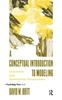 Книга A Conceptual Introduction To Modeling : Qualitative and Quantitative Perspectives