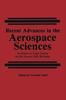 Книга Recent Advances In the Aerospace Sciences : In Honor of Luigi Crocco On His Seventy-fifth Birthday
