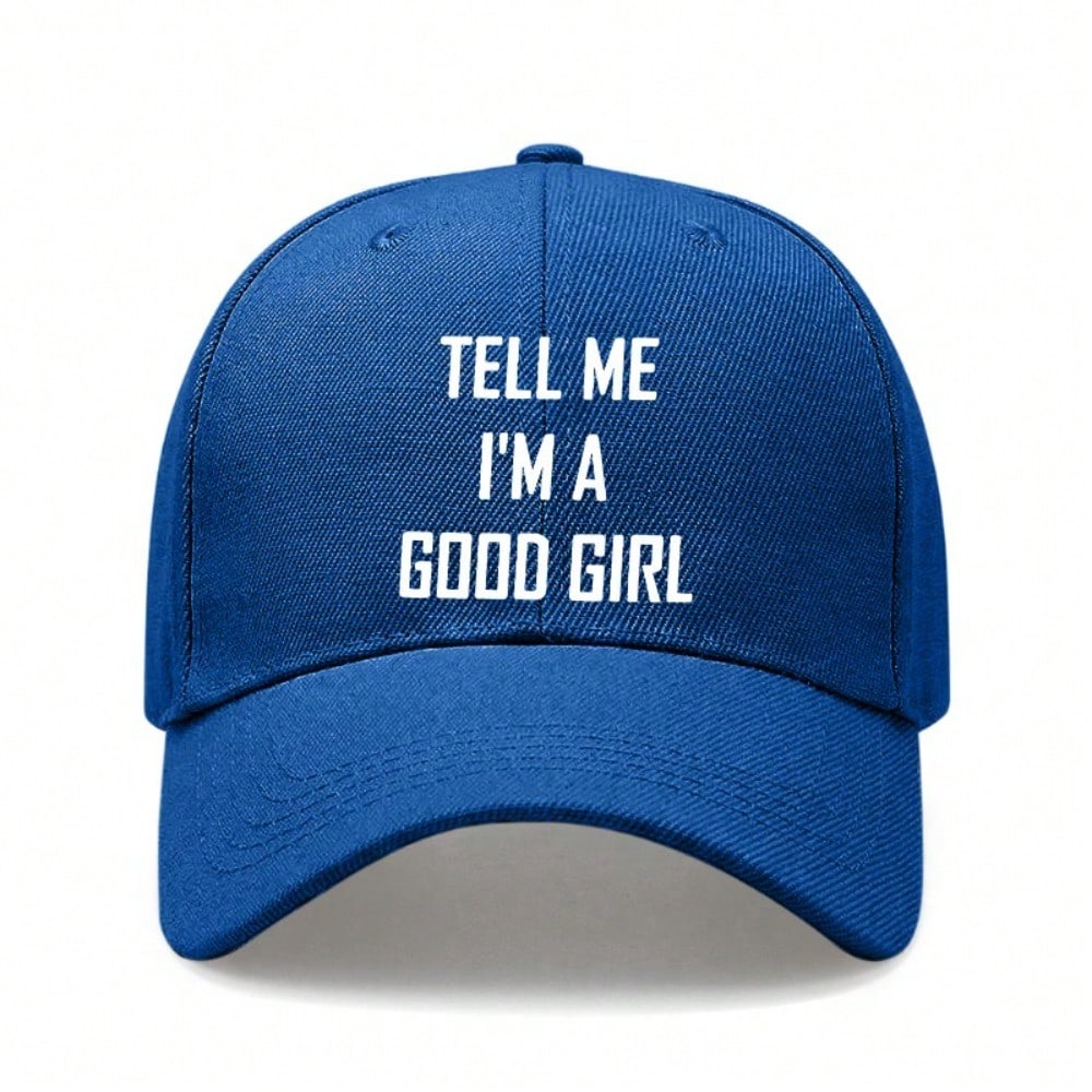 [Slogan Baseball Cap] Women's "TELL ME I'M A GOOD GIRL" Print Cream Hat, Adjustable Soft Breathable, Sun Protection Casual Street Dad Cap