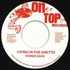 7-дюймовая пластинка RONNIE DAVIS - Living In The Ghetto / Paradise Dub OT0704 On Top 198- Европа Регги, Ска и Даб