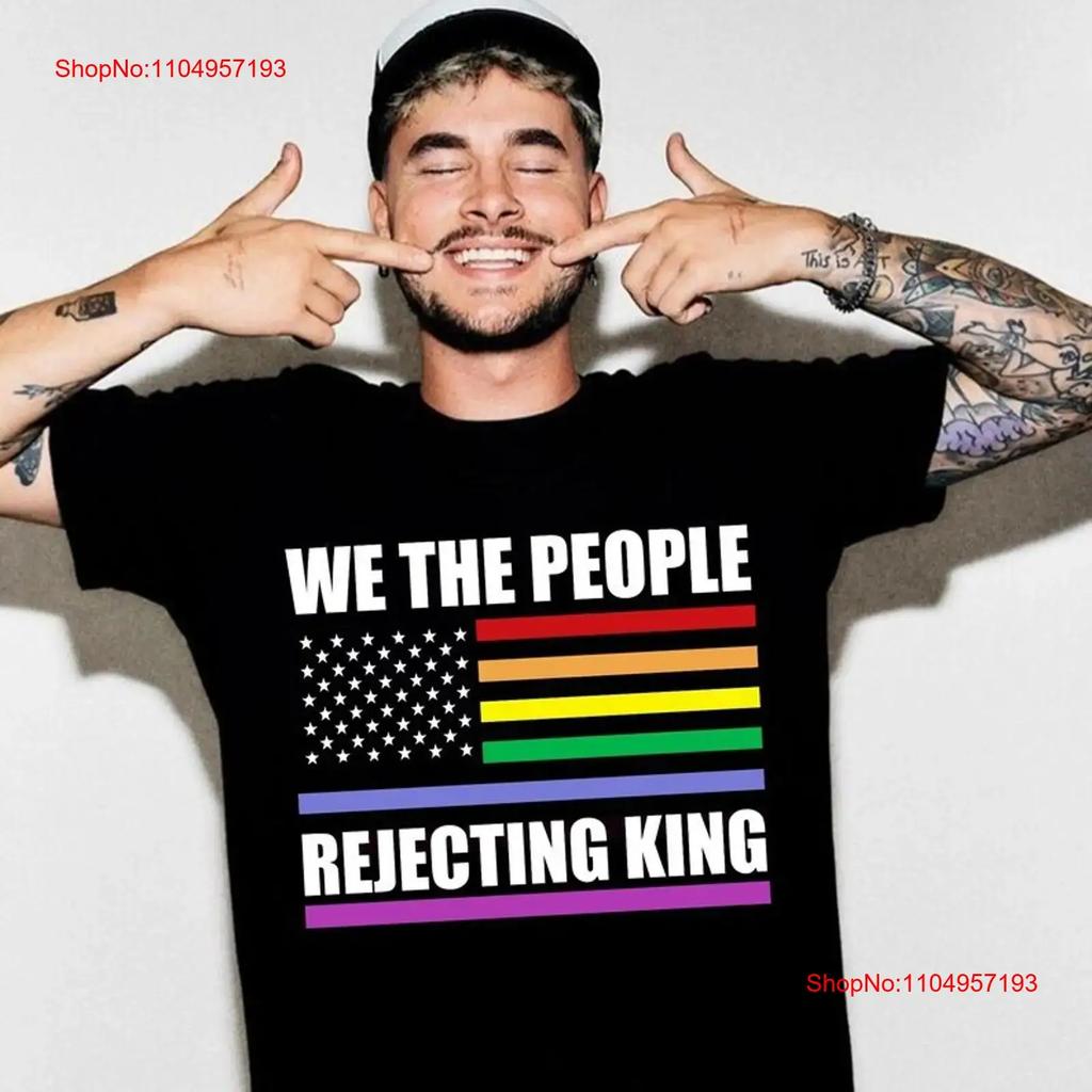 Rainbow USA Flag We The People Rejecting King Equal Rights T Shirt vintage Washed Top For Everyday Wear Soft designer clothes