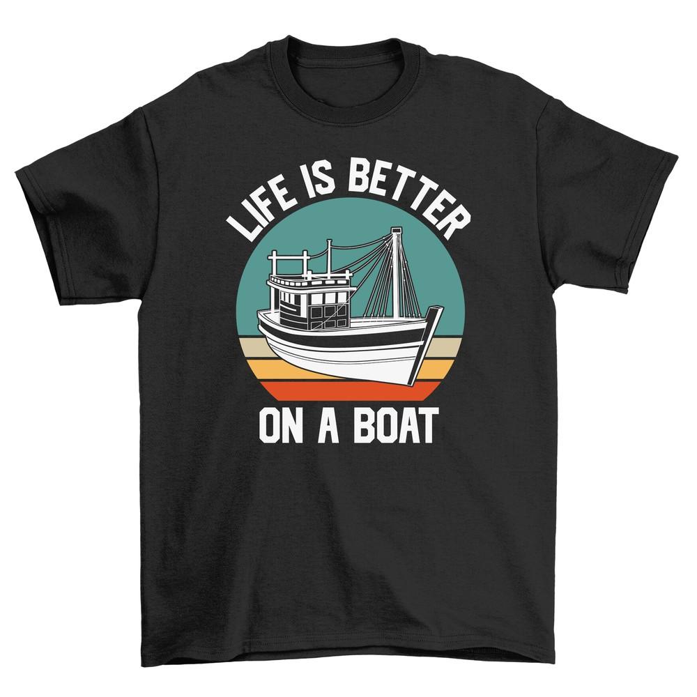 Футболка Life is Better on a Boat - Веселая и Морская! Дизайн с принтом, подходящий как мужчинам, так и женщинам. Sa