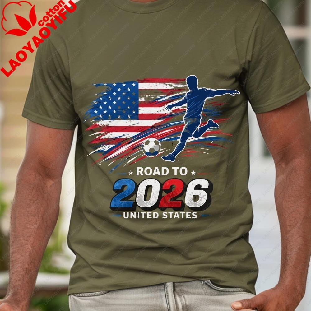 US Road To 2026 Tt Shirt International Football Games Design Patriotic Soccer Player Graphic Men Tee Soccer Gift for Fans