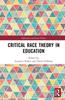 The Critical Race Theory In Education Book