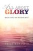 Книга All About Glory : Where Hope and Meaning Meet