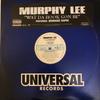 12inch Record MURPHY LEE - Wat Da Hook Gon Be UNIR210441 Universal Recor 2003 US Rap & Hip-Hop/R&B Used