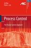 Книга Process Control : The Passive Systems Approach