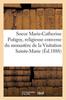 Книга Vie De Soeur Marie-Catherine Putigny, Religieuse Converse