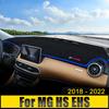 For MG HS EHS PHEV 2018 2019 2021 2022 2023 Car Dashboard Cover Avoid Light Pad Instrument Panel Mat Case Carpets Accessories