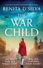 The The War Child : Utterly Heart-wrenching and Gripping World War 2 Fiction Book