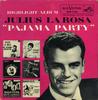 7-дюймовая пластинка JULIUS LA ROSA - Pajama Party Highlight Album SPA738PROMO RCA Victor 1957 US Jazz Used