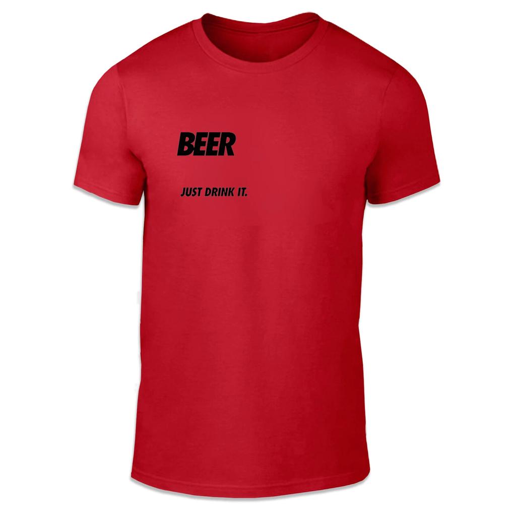 Beer Just Drink It Unisex Double Print T Shirt - Adult fun Pub Bar Holiday