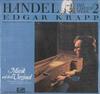 LP Запись ЭДГАР КРАПП, ГЕОРГ ФРИДРИХ ГЕНДЕЛЬ - Клавирные произведения Том 2: Музыка На  300402420  ПАНОРАМА Германия Классическая Б/У