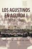 Книга Los Agustinos En Aguada I (1919 - 1969)