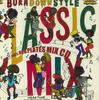 CD BURN DOWN - Burn Down Style Classic Mix BDRCD010 BURN DOWN Japan Reggae, Ska & Dub Used