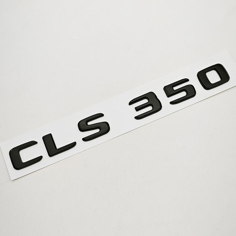 NEW 3D ABS Car Letters Logo CLS260 CLS300 CLS400 Badge Rear Trunk Sticker For Mercedes Benz CLS260 CLS300 CLS400 C218 Accessory QR1