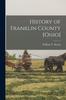 Книга History of Franklin County [Ohio]