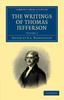 Книга The Writings Of Thomas Jefferson Volume 2 by Thomas Jefferson - Paperback
