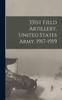 The 331st Field Artillery United States Army 1917-1919 Book