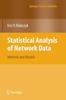 Книга Statistical Analysis of Network Data : Methods and Models