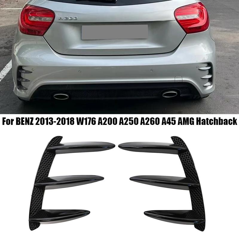 Задний бампер автомобиля Canards Side Vent Spoiler Anti Collision Guard для Mercedes Benz W176 A200 A250 A260 A45 AMG 2013-2018
