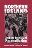 Книга Northern Ireland and the Politics of Reconciliation