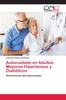 Книга Autocuidado En Adultos Mayores Hipertensos Y Diabeticos