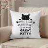 Cushion Cover White Cat Face And Paw Prints With This Seat Is Reserved For The Great Kitty Text Home Decor For Living Room Bedro