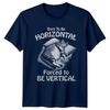 Born To Be Horizontal Forced To Be TShirt Sleeping Cat Cat Lover