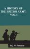 The A History of the British Army, Vol. I Book