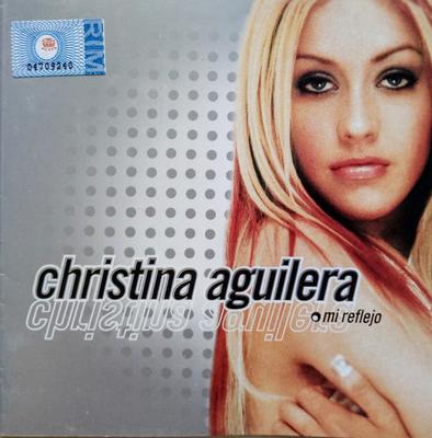 CD КРИСТИНА АГИЛЕРА - Mi Reflejo RCA07863683232, RCA, BMG 2000 Малайзия Танцевальная и электронная музыка Б/у