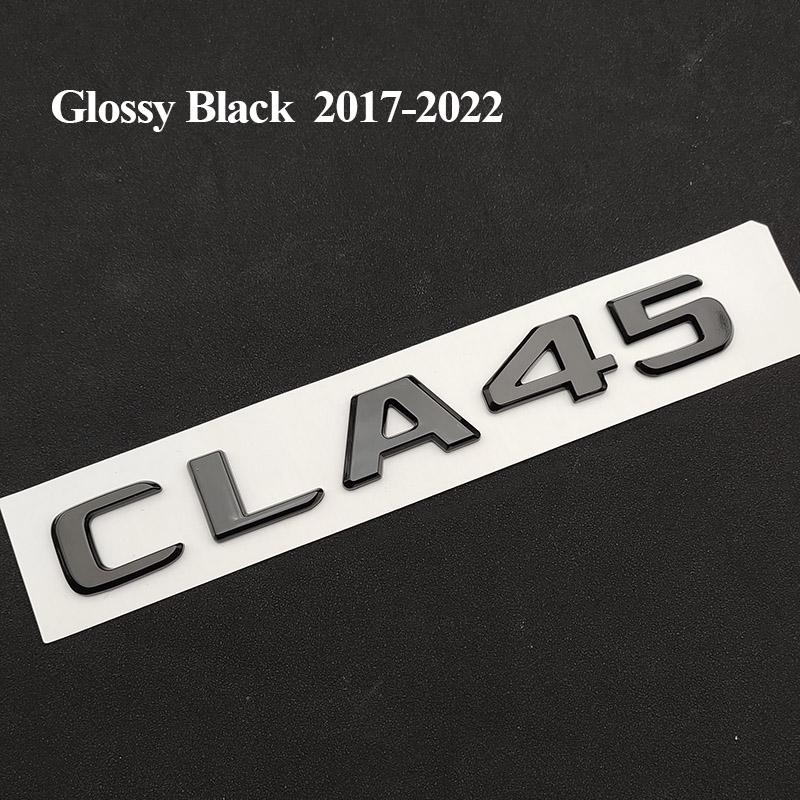 3D ABS Adhesive Black Chrome CLA45 Emblem Letters CLA45 W117 Car Trunk Badge Decal For Mercedes CLA45 AMG C117 Accessories