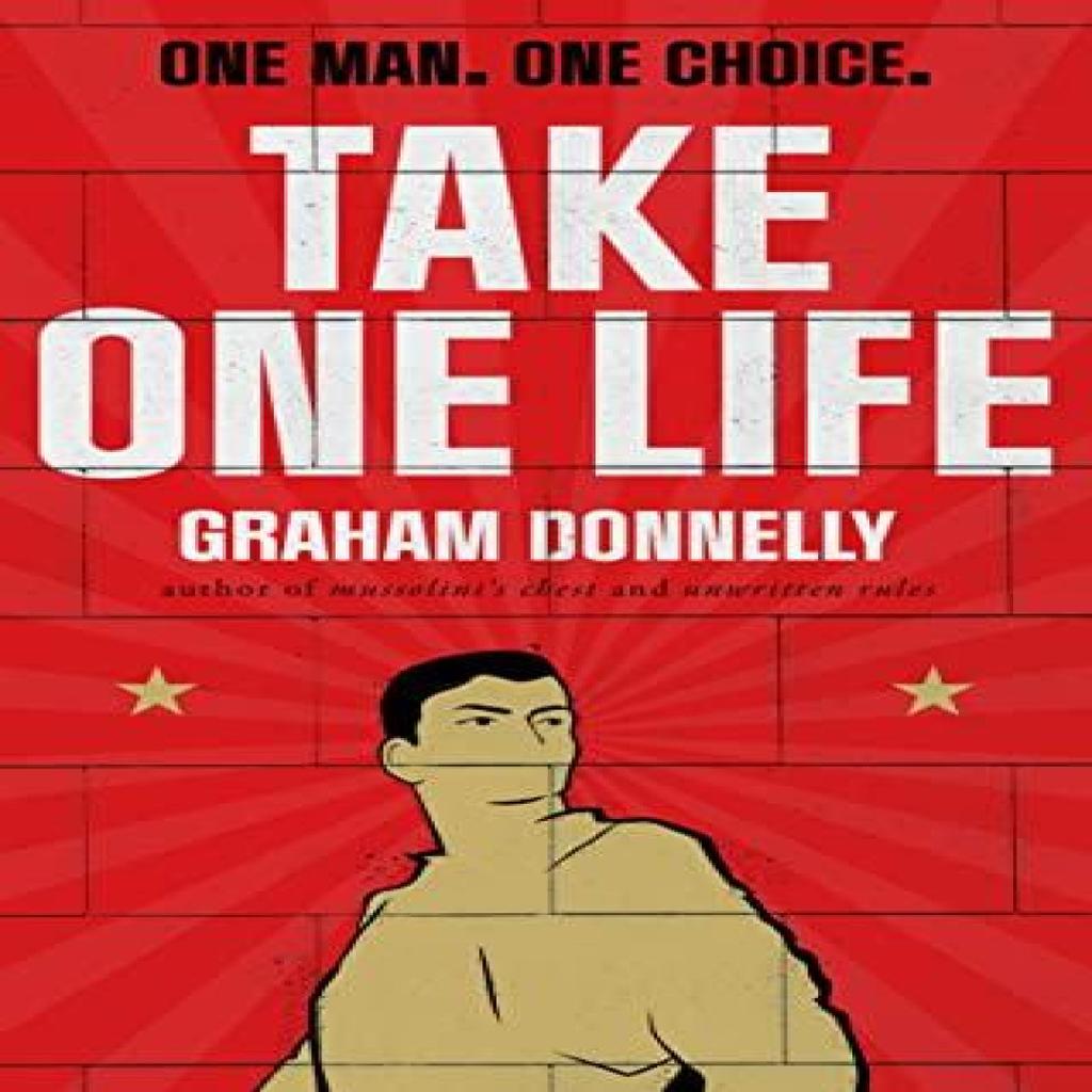 Take One Life by Graham Donnelly Paperback Book 9781914471032