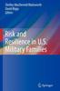 The Risk and Resilience In U.S. Military Families Book