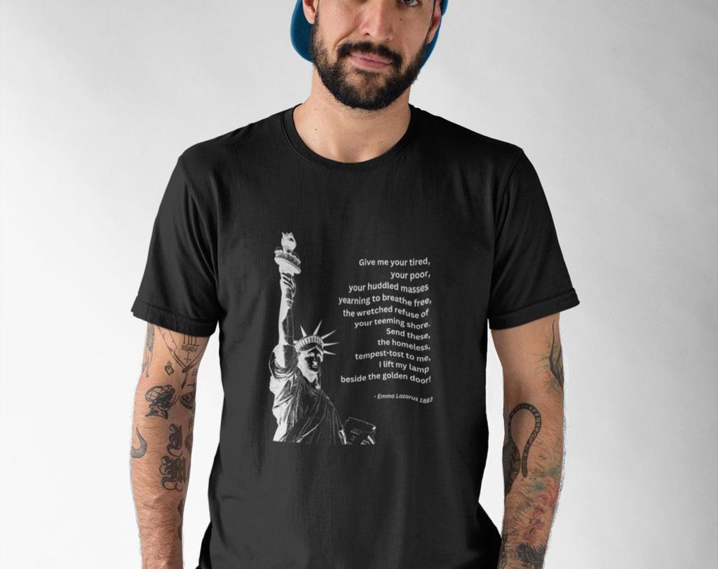 Statue of Liberty Poem T-Shirt: Inspirational Unisex Top