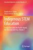 Книга Indigenous STEM Education : Perspectives from the Pacific Islands, the Americas and Asia, Volume 1 : 29