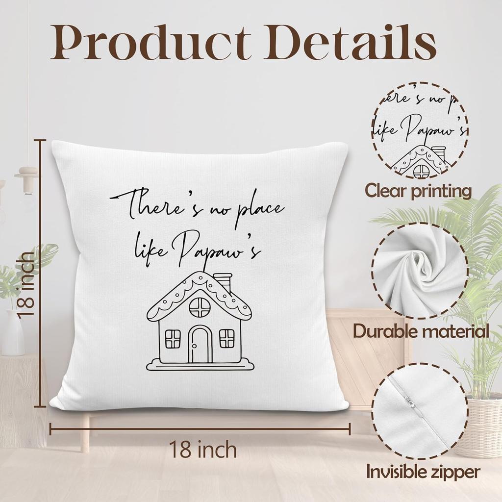 Papaw's Gifts Throw Pillow Covers, Birthday Gifts for Papaw Fathers Day,There's No Place Like Papaw's Decorative Pillowcases Cushion Cases for Living