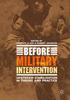 Книга Before Military Intervention : Upstream Stabilisation In Theory and Practice