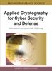 Книга Applied Cryptography for Cyber Security and Defense : Information Encryption and Cyphering