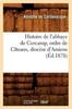 Книга Histoire De l'Abbaye De Cercamp Ordre De Citeaux Diocese d'Amiens (Ed.1878)
