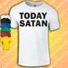 Today Satan T-Shirt | Funny | Devil | Halloween | Witch | Occult | Coven