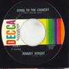 7inch Record JOHNNY WRIGHT - South In New Orleans / Going To The 32883 DECCA 1971 US Folk Used