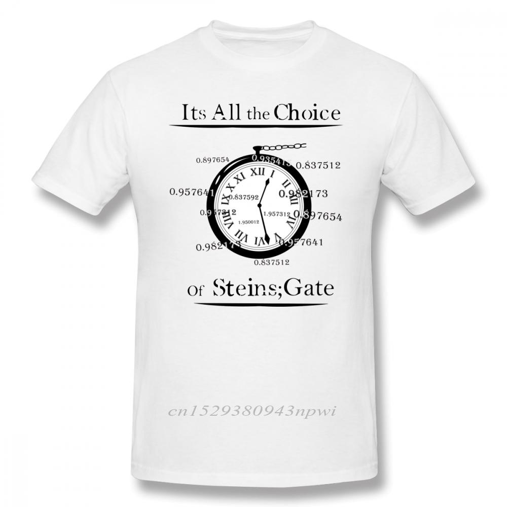 Steins Gate T Shirt The Choice Of Steins Gate TShirt Cotton Unisex Tee Shirt Print Cute Plus size Streetwear ShortSleeve Tshirt